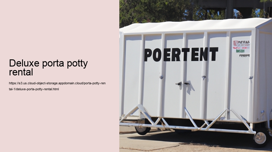 deluxe porta potty rental